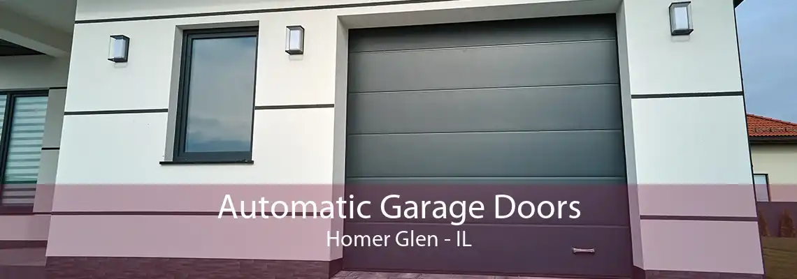 Automatic Garage Doors Homer Glen - IL