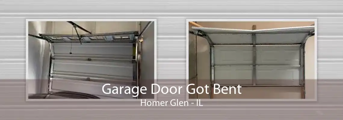 Garage Door Got Bent Homer Glen - IL