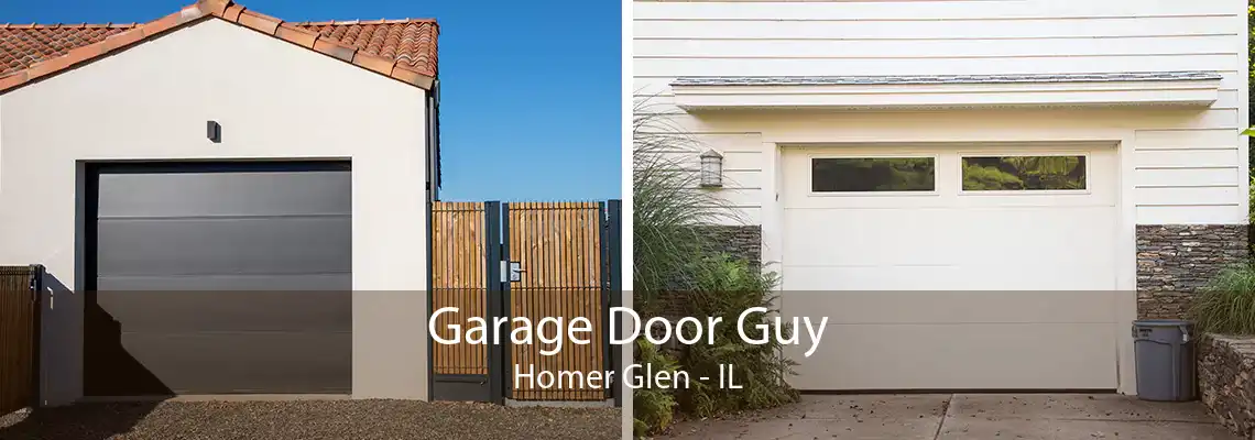 Garage Door Guy Homer Glen - IL