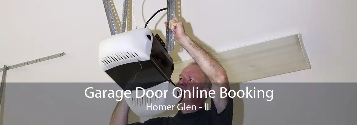 Garage Door Online Booking Homer Glen - IL