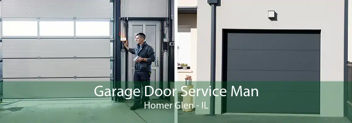 Garage Door Service Man Homer Glen - IL