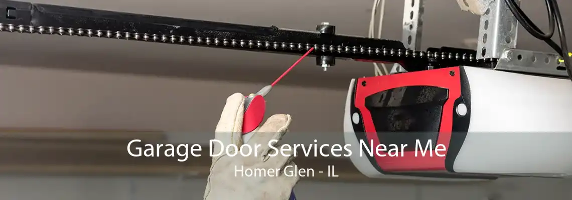 Garage Door Services Near Me Homer Glen - IL