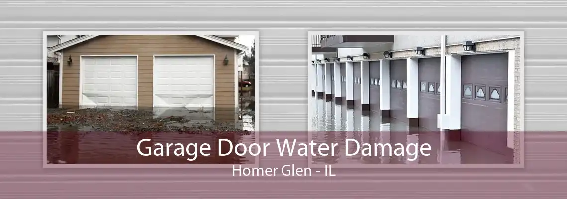 Garage Door Water Damage Homer Glen - IL