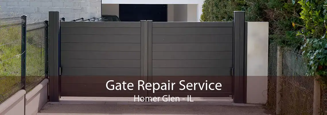 Gate Repair Service Homer Glen - IL