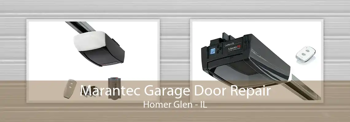 Marantec Garage Door Repair Homer Glen - IL