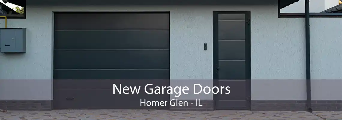 New Garage Doors Homer Glen - IL