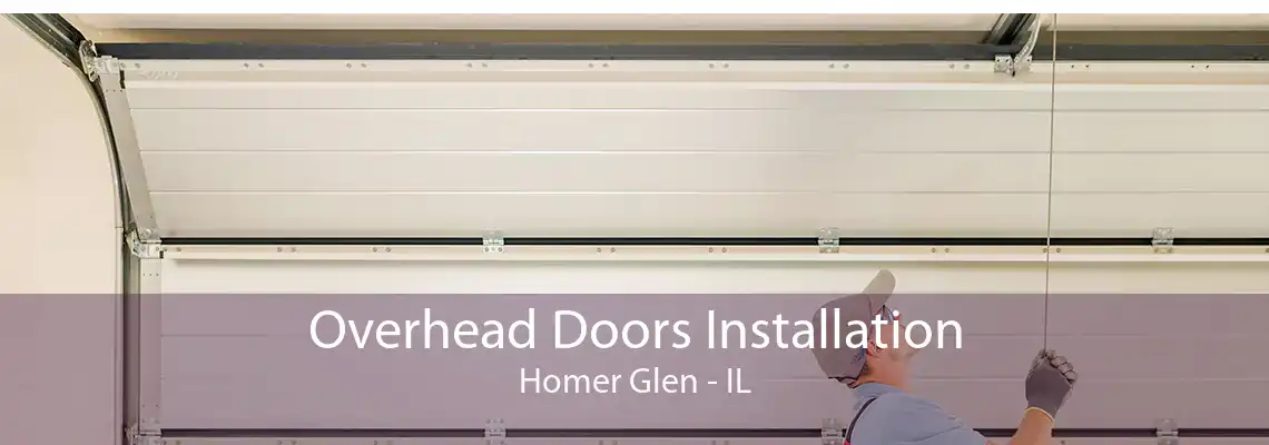 Overhead Doors Installation Homer Glen - IL