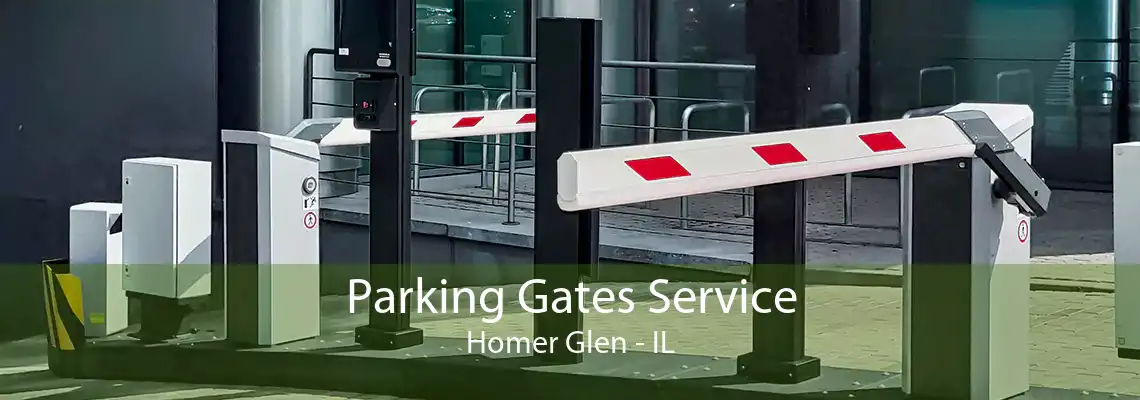 Parking Gates Service Homer Glen - IL