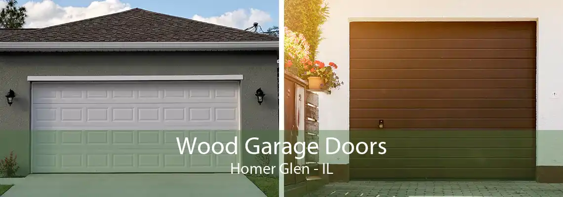 Wood Garage Doors Homer Glen - IL